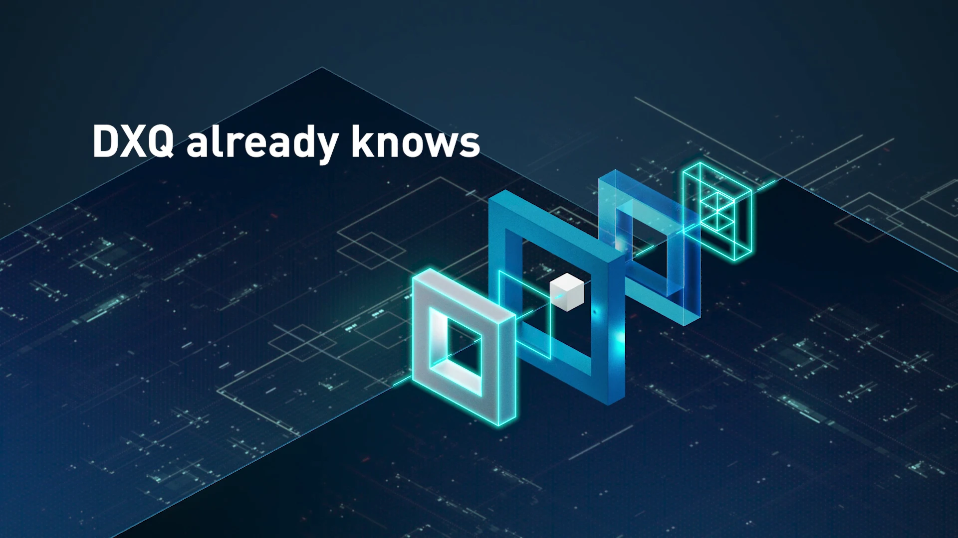 Futuristic graphic with technological elements: Glowing, nested geometric shapes and digital lines. Text in the image: 'DXQ already knows'.